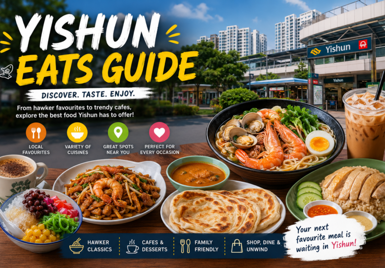 Yishun Eats Guide